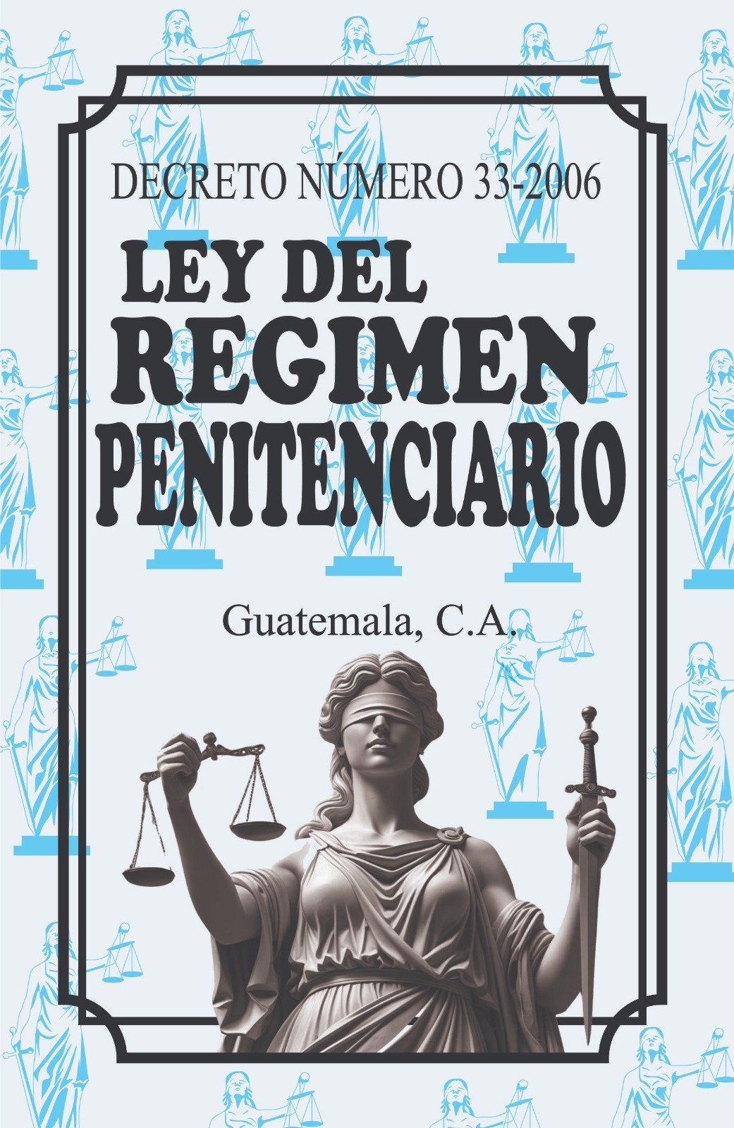 Ley del Régimen Penitenciario